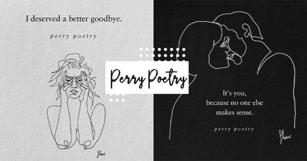 「我值得更好的離別。」IG追蹤感性詩人Perry Poetry，療癒極簡詩句陪你成為更好的自己！