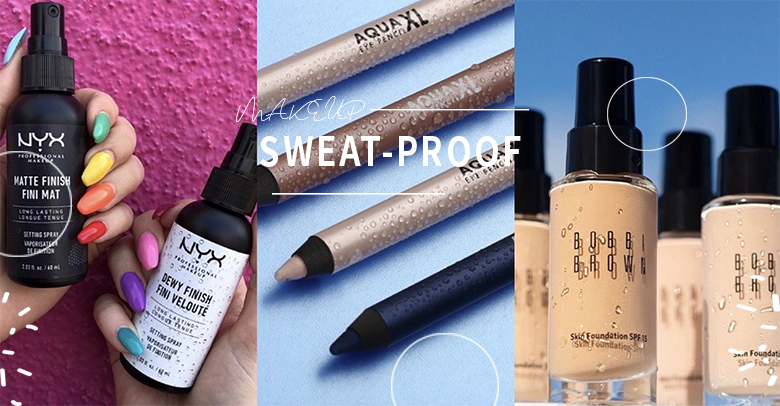 From Primer To Setting Spray A Guide On How To Sweat Proof Your Make Up